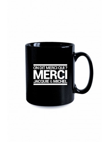 Mug noir J&M - On dit merci qui ?